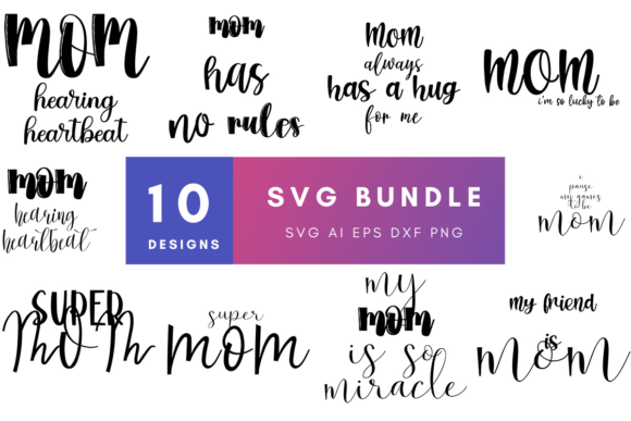 Mom Mother Day Svg Bundle